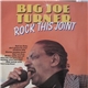 Big Joe Turner - Rock This Joint