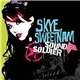 Skye Sweetnam - Sound Soldier