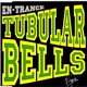 En-Trance - Tubular Bells