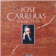 José Carreras - Collection