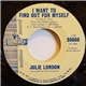 Julie London - I Want To Find Out For Myself