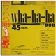 Wha-ha-ha - Live Dub