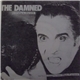 The Damned / And Now The Screaming Starts - Anarchy In The UK / Riot Forces