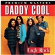 Daddy Cool - Eagle Rock