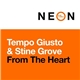 Tempo Giusto & Stine Grove - From The Heart