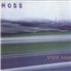 Moss - Stone Soup