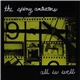 The Spiny Anteaters - All Is Well