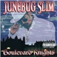 Junebug Slim - Boulevard Knights