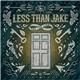 Less Than Jake - See The Light