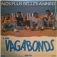 Les Vagabonds - Nos Plus Belles Années