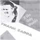 Frank Zappa - If She Only Woulda