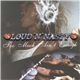 Loud ´N´ Nasty - Too Much Ain't Enough