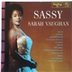 Sarah Vaughan - Sassy