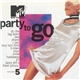 Various - MTV Party To Go Volume 5