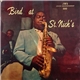 Charlie Parker - Bird At St. Nick's