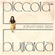 Jonathan Silva - Piccola Bugiarda