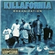 Killafornia Organization - Killafornia Organization